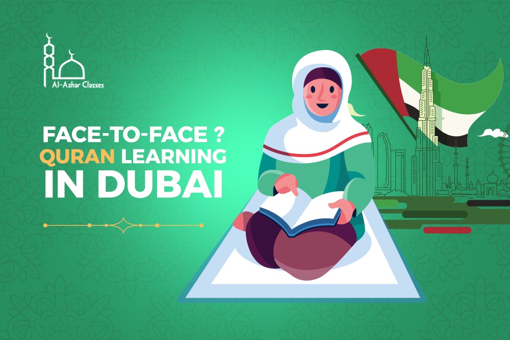 Face-to-face Quran learning in Dubai